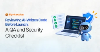 Reviewing AI-Written Code Before Launch A QA and Security Checklist