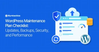 WordPress Maintenance Plan Checklist_ Updates, Backups, Security, and Performance